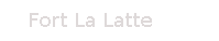 Ch�teau de Fort-la-Latte